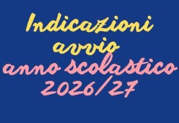 Incontri iniziali con le famiglie degli alunni iscritti alle classi prime – A.S. 2026/2027